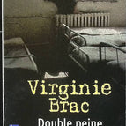Double peine - Virginie Brac - livre