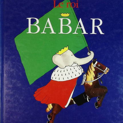 King Babar - Jean De Brunhoff - book