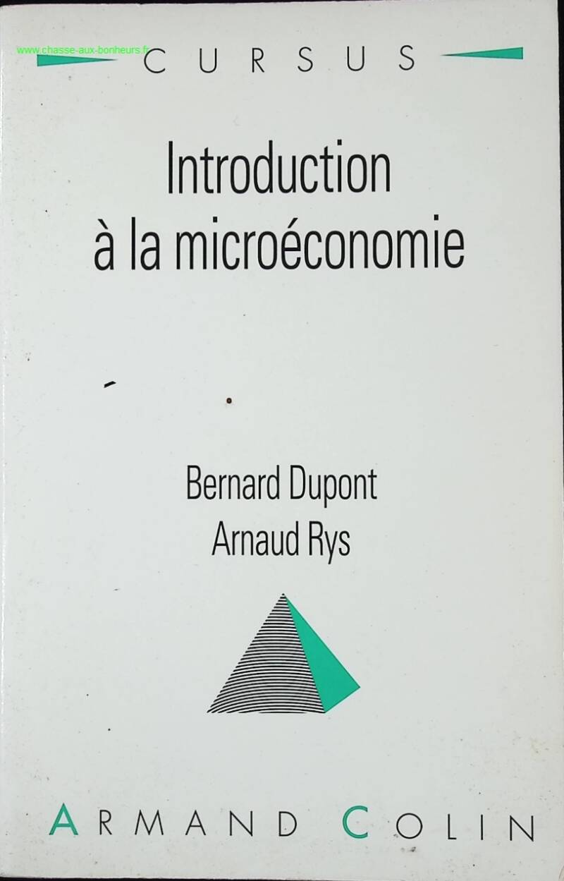 Introduction to Microeconomics - Bernard Dupont - book