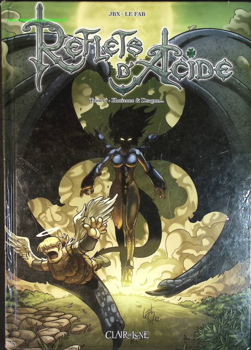 Reflets D'acide Tome 4 - Horizons & Dragon - JBX, Le Fab - livre BD