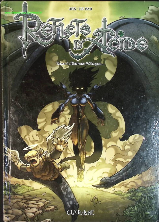 Reflets D'acide Tome 4 - Horizons & Dragon - JBX, Le Fab - livre BD