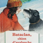 Bataclan, chien d'avalanche - Cherrey Martine - livre