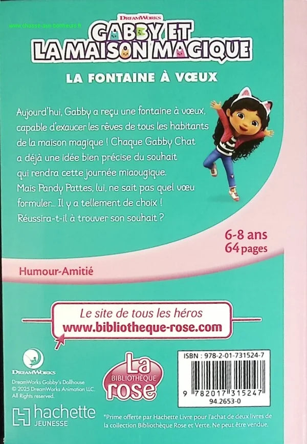 Gabby et la maison magique la fontaine à voeux - Bibliothèque Rose - Dream Works - livre