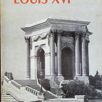 Le style Louis XVI - Flammarion - Les arts décoratifs - livre