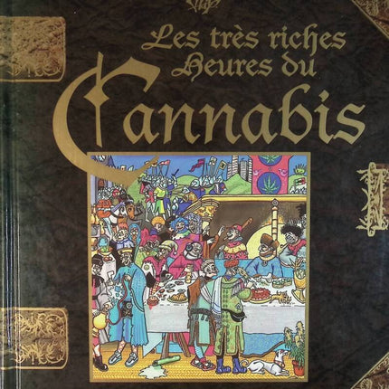 Die sehr reichen Stunden des Cannabis - Phix - Buch