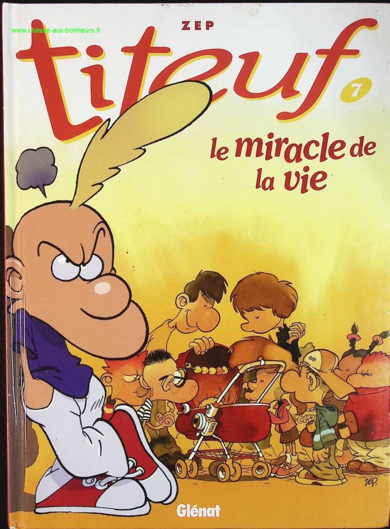 Titeuf - Tome 7 - Le miracle de la vie - Zep - livre BD