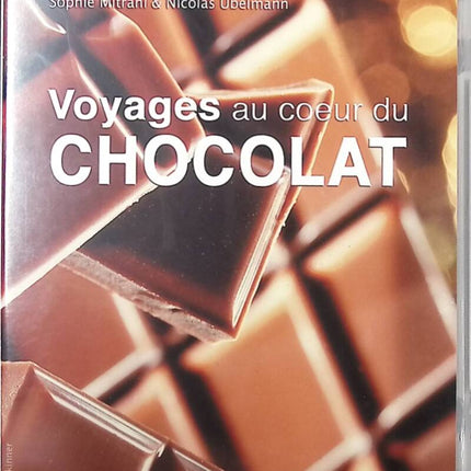 Voyages au coeur du Chocolat - Sophie Mitrani - DVD