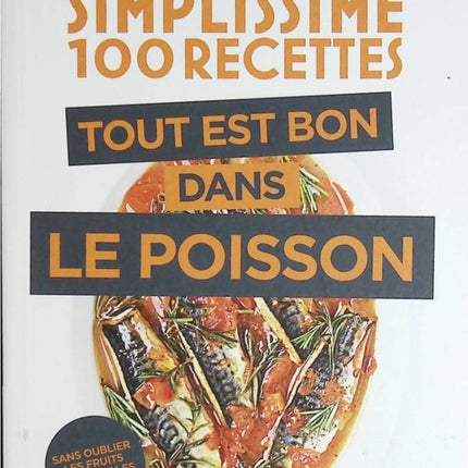 Very Simple Everything is Good in Fish - Jean-François Mallet - book