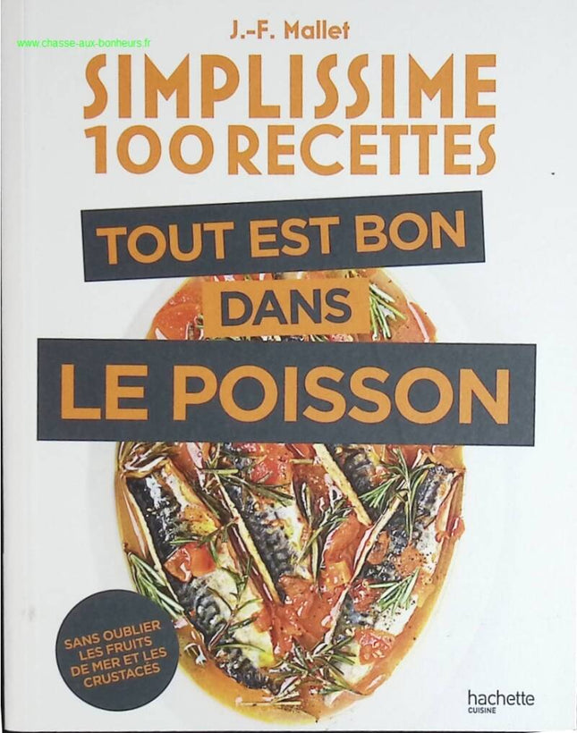 Ganz einfach: Alles ist gut im Fisch - Jean-François Mallet - Buch