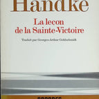 Die Lektion von Sainte-Victoire – Peter Handke – Buch