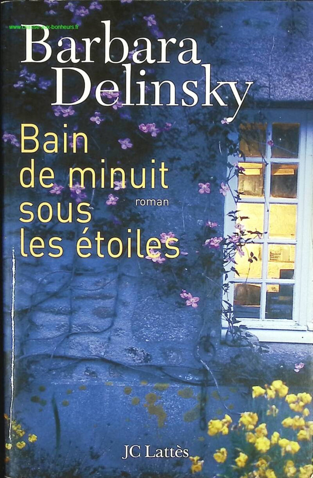 Mitternachtsbad unter den Sternen - Barbara Delinsky - Buch