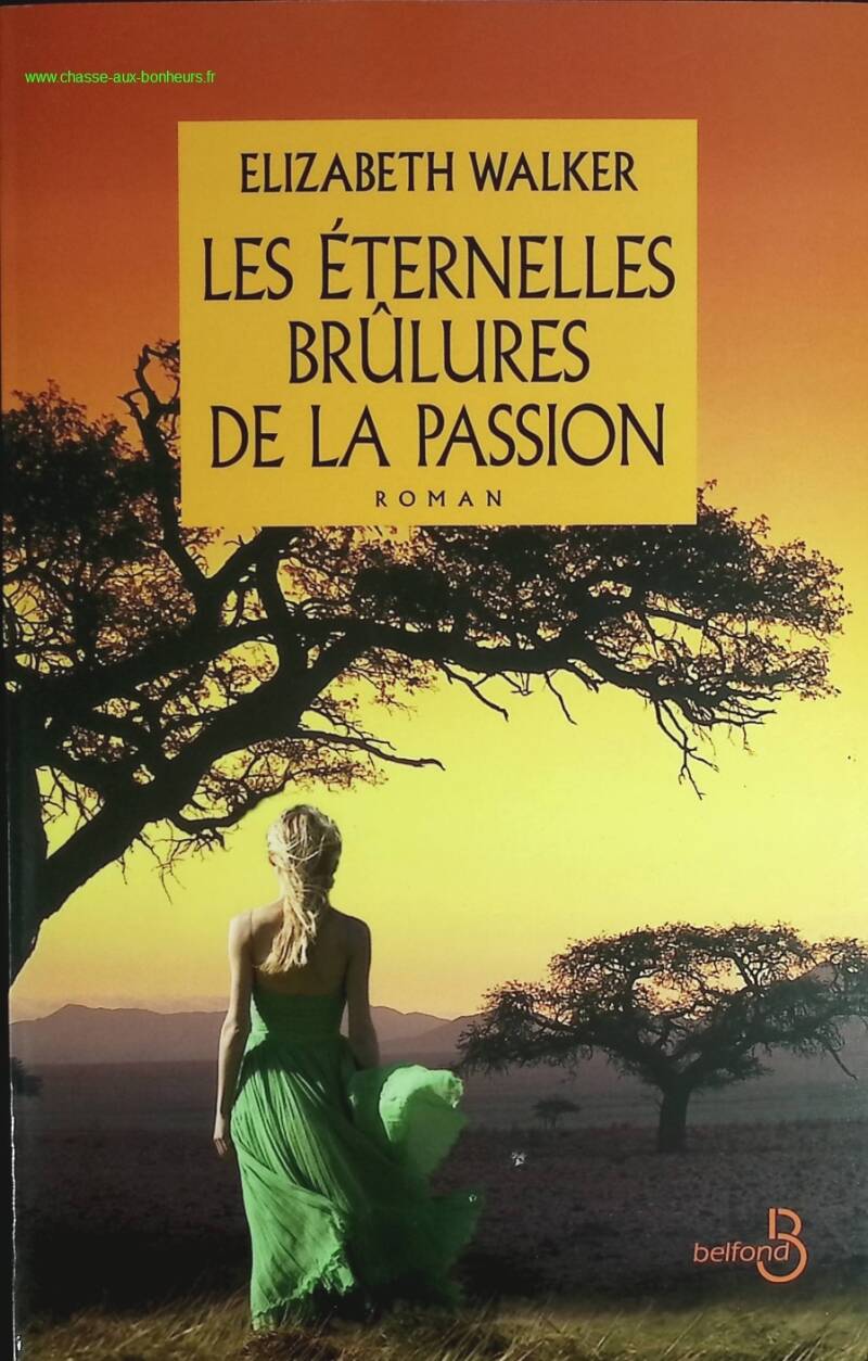The Eternal Burns of Passion - Elizabeth Walker - book
