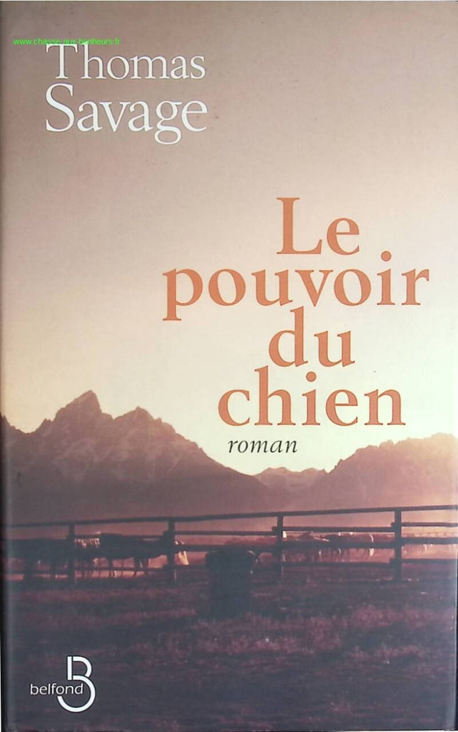 Die Macht des Hundes - Thomas SAVAGE - Buch