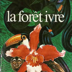 La forêt ivre - Gerald Durrell - livre