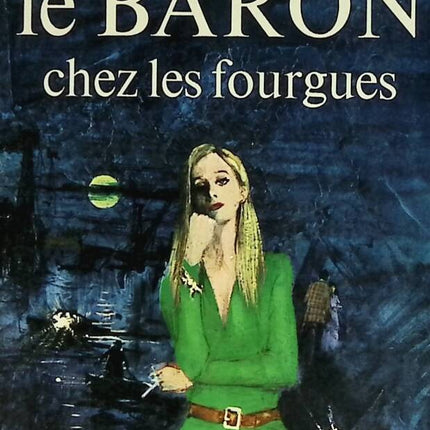 Le baron chez les fourgues - Anthony Morton - livre