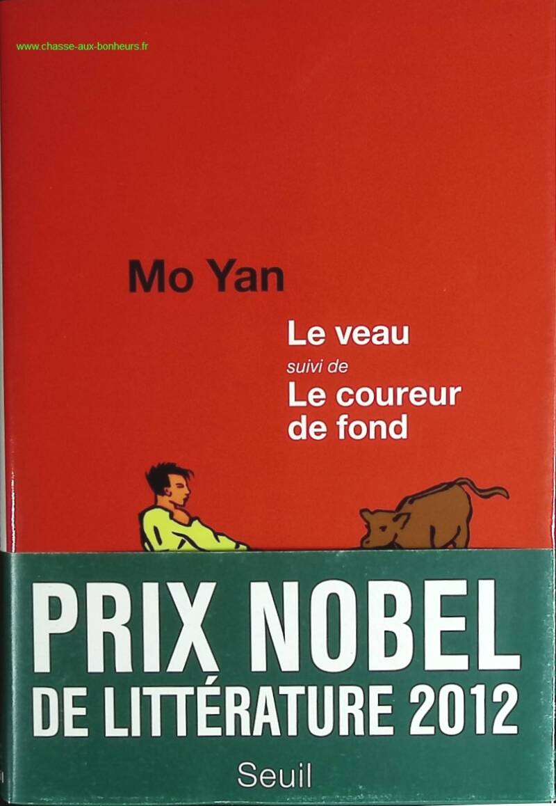 The Calf followed by The Long Distance Runner - Mo Yan - book