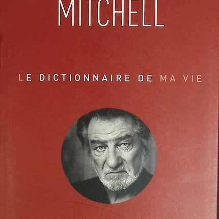Le dictionnaire de ma vie - Eddy Mitchell - livre
