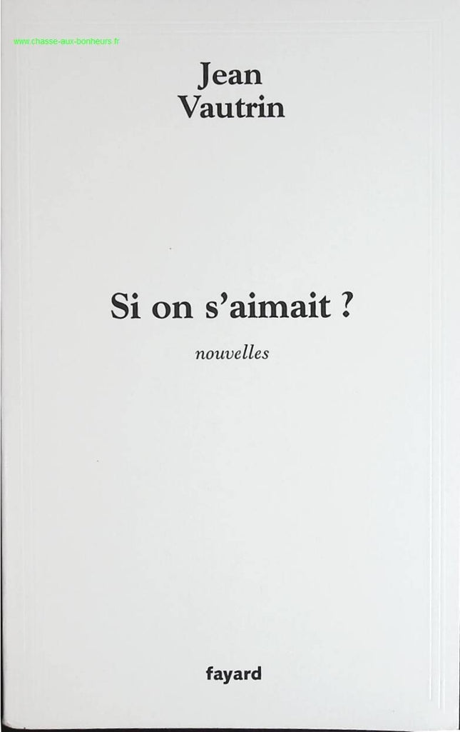 Wenn wir uns liebten? News - Jean Vautrin - Buch