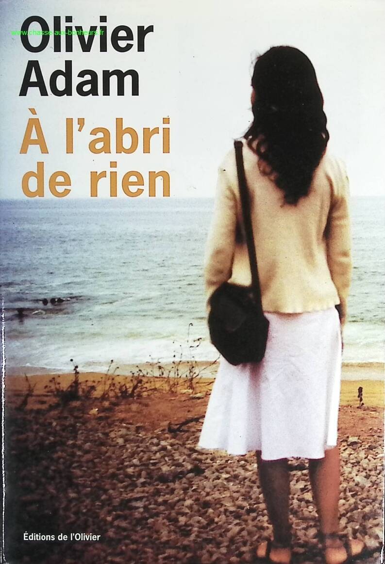 Sheltered from Nothing - Olivier Adam - book