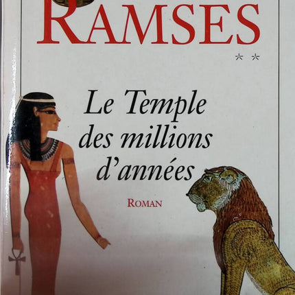 Ramsès tome 2 - Le temple des millions d'années - Christian Jacq - livre
