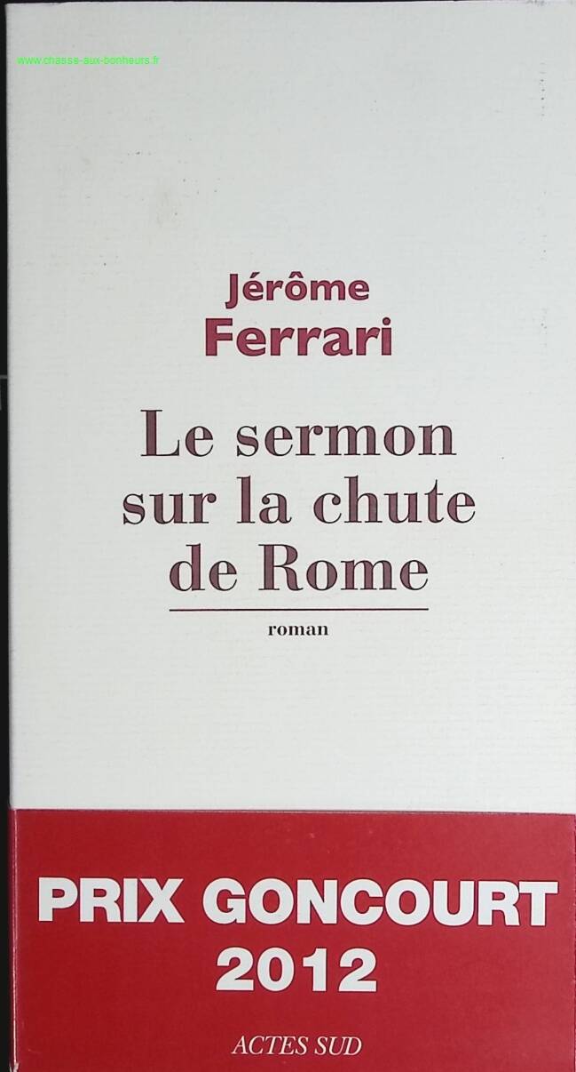 The Sermon on the Fall of Rome - Jerome Ferrari - book