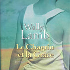 Trauer und Gnade - Wally Lamb - Buch
