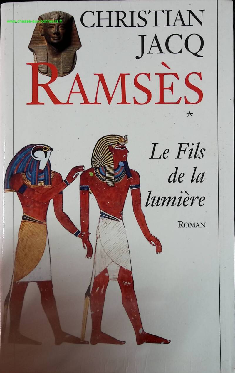 Ramses Volume 1 - The Son of Light - Christian Jacq - book
