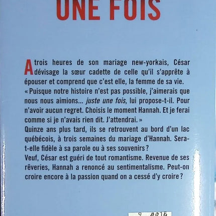 Juste une fois - Alexandre Jardin - livre