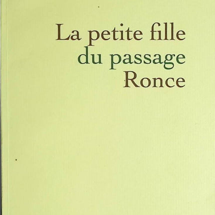 The Little Girl from Ronce Passage - Esther Senot, Isabelle Ernot - book