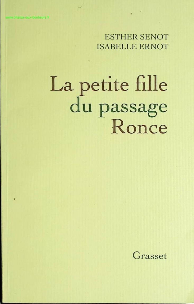 Das kleine Mädchen aus Ronce Passage - Esther Senot, Isabelle Ernot - Buch