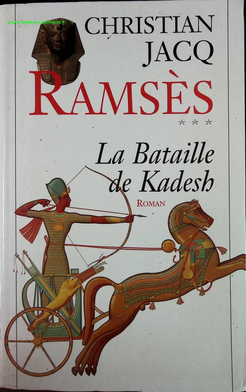 Ramses Volume 3 - The Battle of Kadesh - Christian Jacq - book