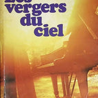 Les vergers du ciel - Christian Charrière - livre