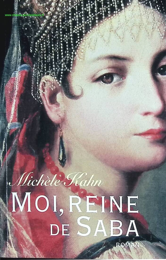 Ich, Königin von Saba – Michèle Kahn – Buch
