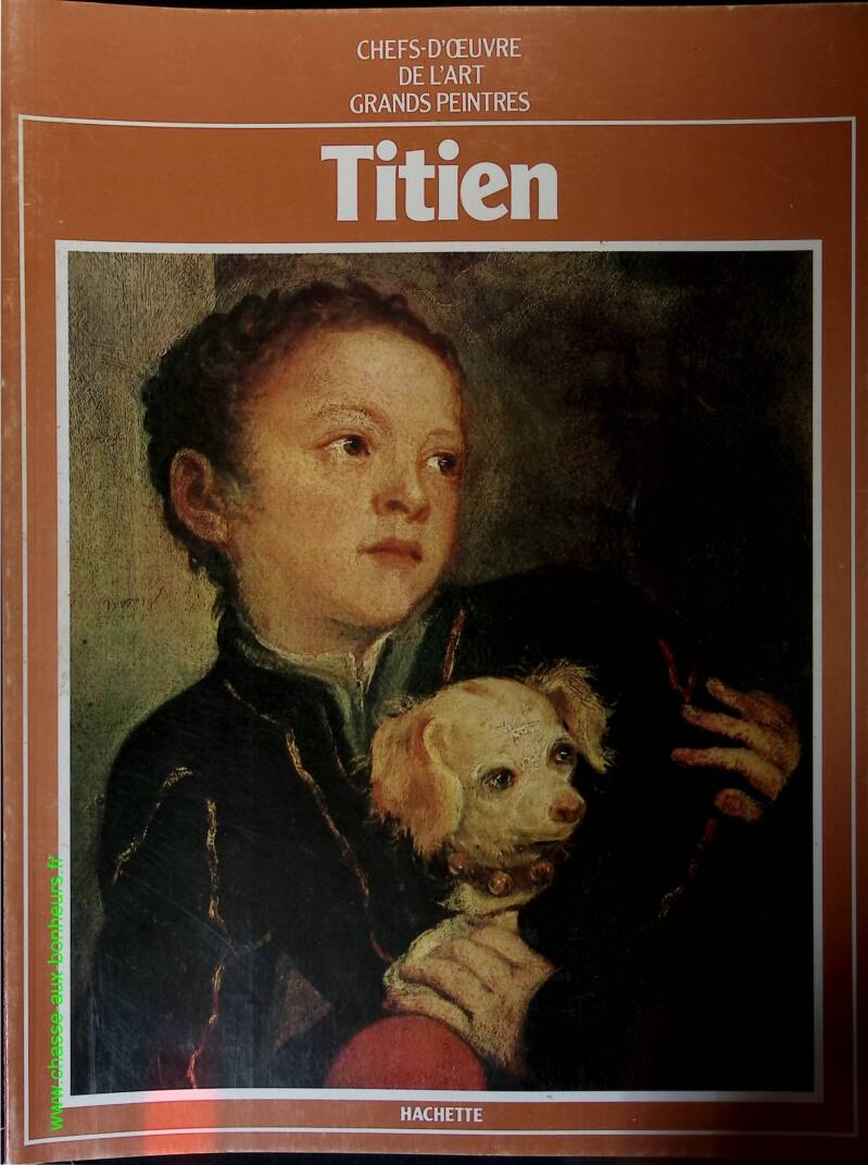 Titian No. 40 - Masterpieces of Art - Great Painters - Book