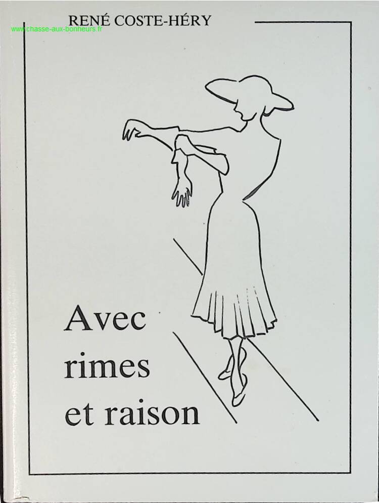 With rhyme and reason - René Coste Héry - book
