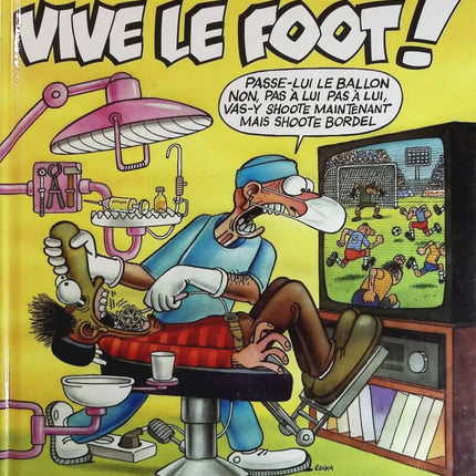 Vive le foot ! - Albin Michel - livre BD