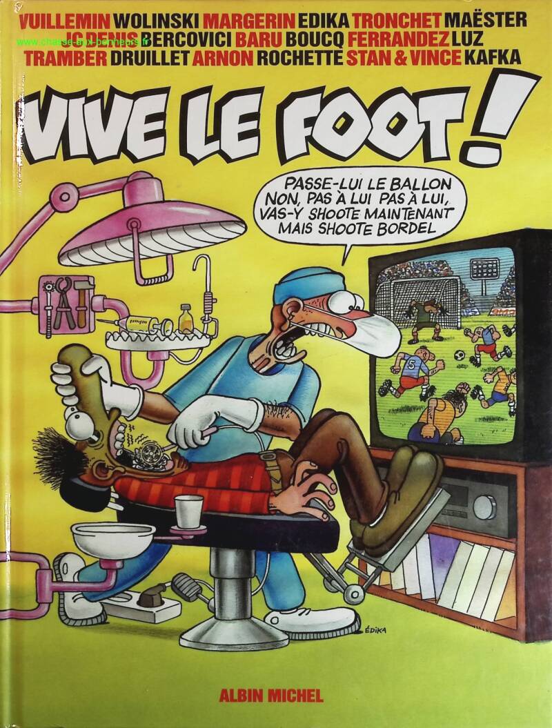 Vive le foot ! - Albin Michel - livre BD