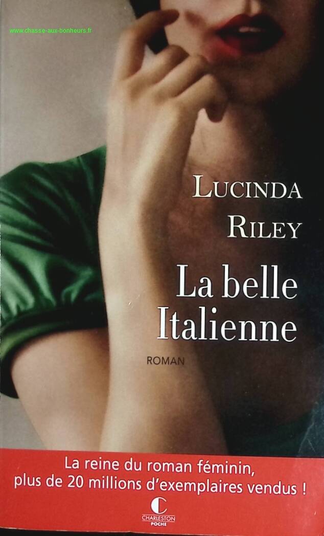 La belle italienne – Lucinda Riley – roman saga familiale romance secrets de famille drame historique d’occasion - livre