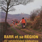 Barr and its region 60 hiking trails - Barr Vosges Club - Book