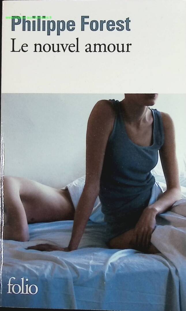 New Love - Philippe Forest - book