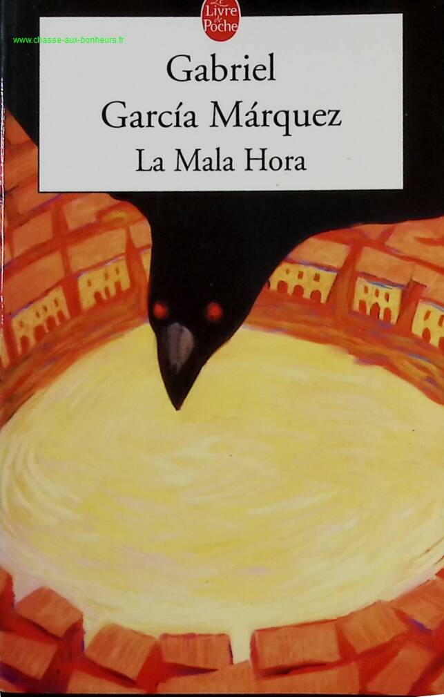 La Mala Hora - Gabriel Garcia Marquez - book