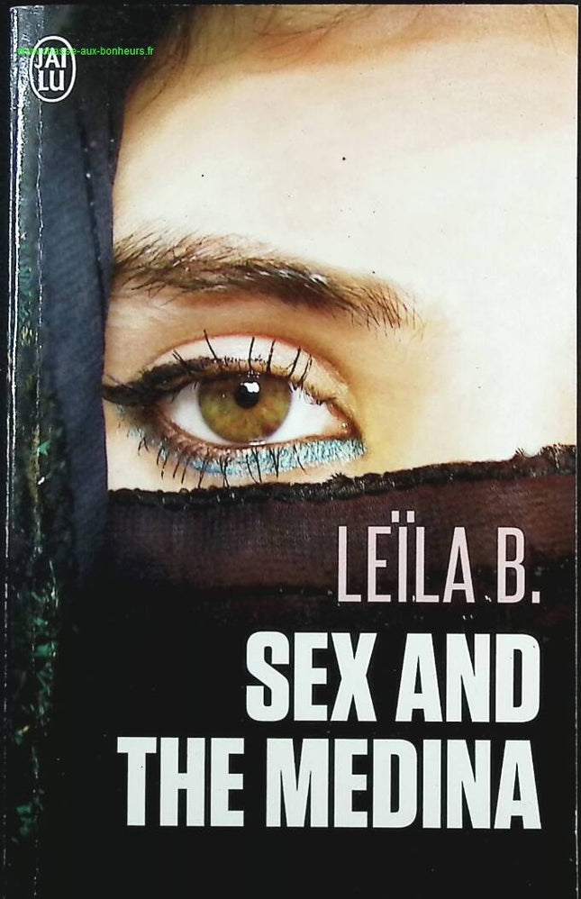 Sex und die Medina - Leïla B. - Buch