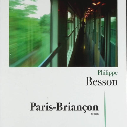 Paris-Briançon - Philippe Besson - book