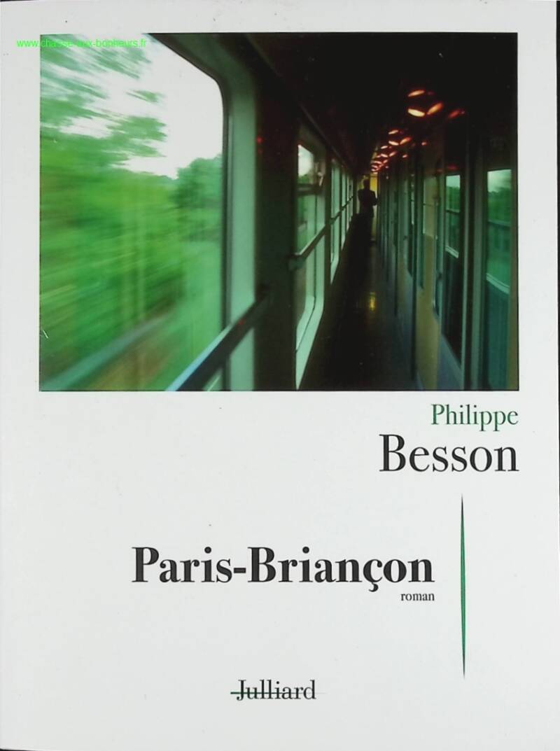 Paris-Briançon - Philippe Besson - livre