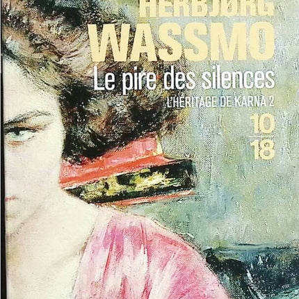 Das Schlimmste aller Schweigen - Herbjorg Wassmo - Buch