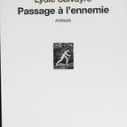 Passage à l'ennemie - Lydie Salvayre - livre
