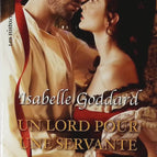 Un lord pour une servante - Isabelle Goddard - livre