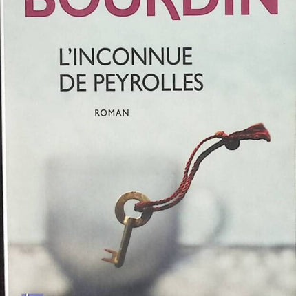 The Unknown Woman of Peyrolles - Françoise Bourdin - book