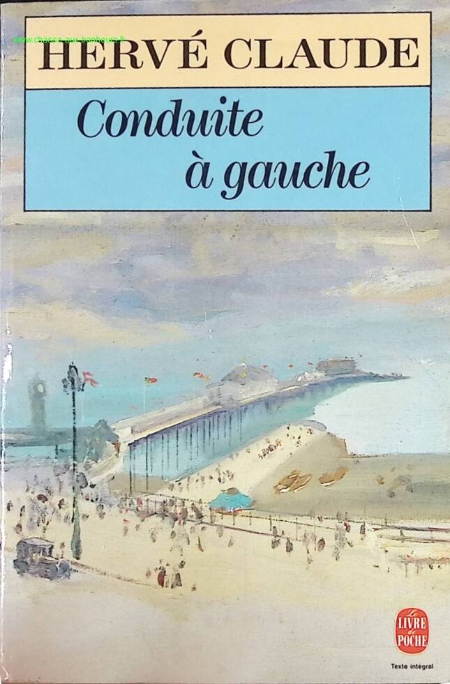 Conduite à gauche - Hervé Claude - livre