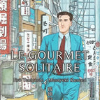 The Lonely Gourmet - Masayuki Kusumi, Jiro Taniguchi - book